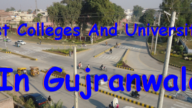 Best Colleges And Universities In Gujranwala