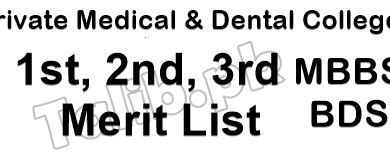 PMC Private Medical Colleges Merit List 2022-2023 MBBS BDS